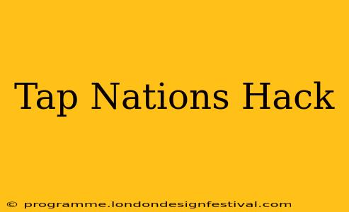 Tap Nations Hack